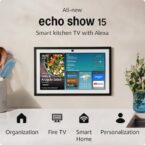 All-new Amazon Echo Show 15 | A stunning HD 15.6″ smart kitchen TV for home organization with Alexa