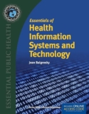 Essentials of Health Information Systems and Technology